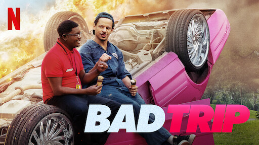 Bad Trip com Eric Andre, Lil Rel Howery e Tiffany Haddish, Trailer oficial